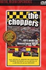 Watch The Choppers 5movies