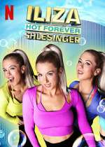 Watch Iliza Shlesinger: Hot Forever 5movies