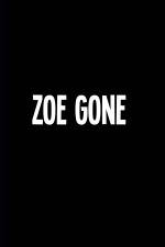 Watch Zoe Gone 5movies