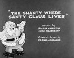 Watch The Shanty Where Santy Claus Lives (Short 1933) 5movies