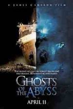 Watch Ghosts of the Abyss 5movies