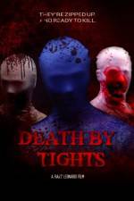 Watch Death by Tights 5movies