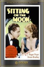 Watch Sitting on the Moon 5movies
