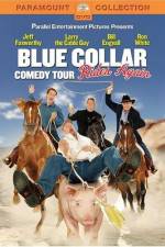 Watch Blue Collar Comedy Tour Rides Again 5movies