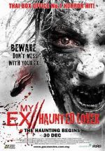 Watch My Ex 2: Haunted Lover 5movies