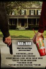 Watch Bad Is Bad 5movies