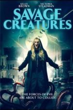 Watch Savage Creatures 5movies