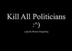 Watch Kill All Politicians 5movies
