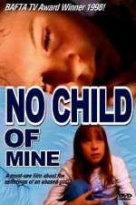 Watch No Child of Mine 5movies