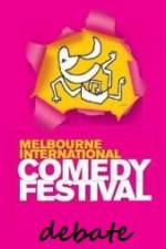 Watch The 2011 Melbourne International Comedy Festival Great Debate 5movies