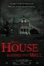 Watch The House Behind the Wall 5movies