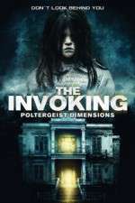 Watch The Invoking 3: Paranormal Dimensions 5movies