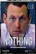 Watch Stop at Nothing: The Lance Armstrong Story 5movies