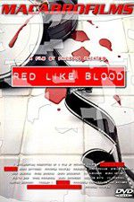 Watch Red Like Blood 5movies