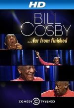 Watch Bill Cosby: Far from Finished 5movies