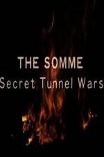 Watch The Somme: Secret Tunnel Wars 5movies