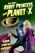 Watch Robot Princess from Planet-X (Short 2023) 5movies