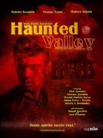 Watch Haunted Valley 5movies