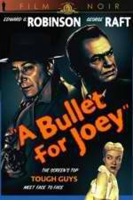 Watch A Bullet for Joey 5movies