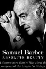 Watch Samuel Barber: Absolute Beauty 5movies