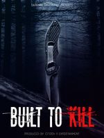 Watch Built to Kill 5movies