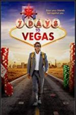 Watch 7 Days to Vegas 5movies