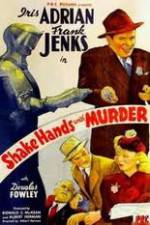 Watch Shake Hands with Murder 5movies