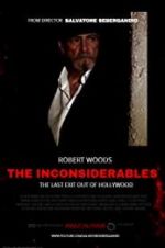 Watch The Inconsiderables: Last Exit Out of Hollywood 5movies