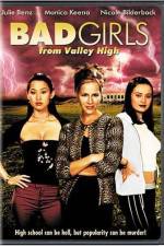 Watch Bad Girls from Valley High 5movies