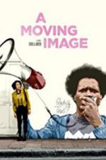 Watch A Moving Image 5movies