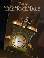 Watch Tick Tock Tale (Short 2015) 5movies