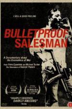 Watch Bulletproof Salesman 5movies