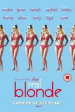 Watch The Real Blonde 5movies