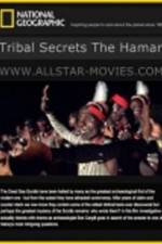 Watch Tribal Secrets - The Hamar 5movies