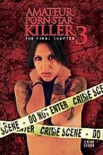 Watch Amateur Porn Star Killer 3: The Final Chapter 5movies