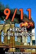 Watch 9/11: Heroes of the 88th Floor: People Helping People 5movies