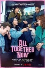 Watch All Together Now 5movies