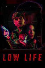 Watch Low Life 5movies