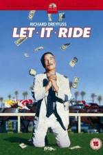 Watch Let It Ride 5movies