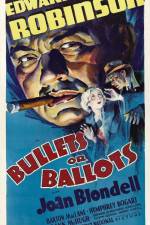 Watch Bullets or Ballots 5movies