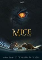 Watch Mice, a small story (Short 2018) 5movies