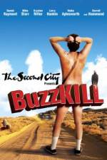 Watch BuzzKill 5movies