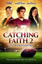 Watch Catching Faith 2 5movies