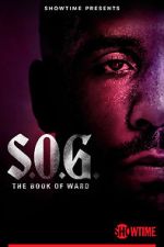 Watch S.O.G.: The Book of Ward 5movies
