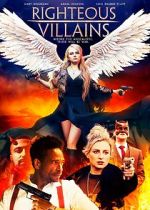 Watch Righteous Villains 5movies