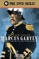Watch Marcus Garvey: Look for Me in the Whirlwind 5movies