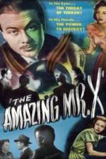 Watch The Amazing Mr. X 5movies