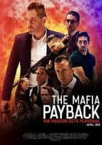Watch The Mafia: Payback (Short 2019) 5movies