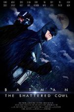 Watch Batman: The Shattered Cowl (Short 2016) 5movies