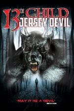 Watch 13th Child: Jersey Devil 5movies